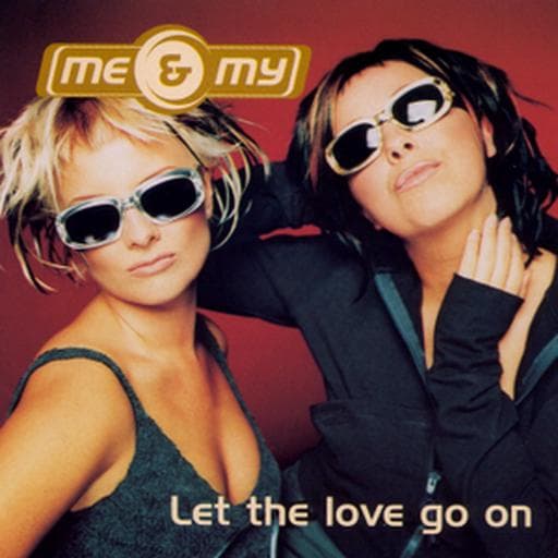 Let the love go on